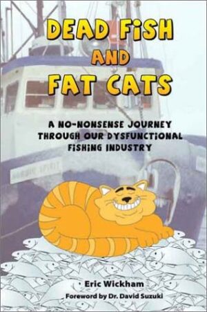 Dead Fish & Fat Cats